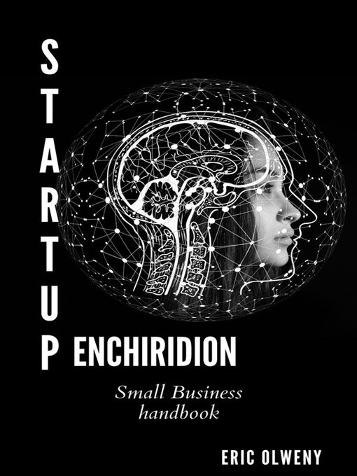 Title details for STARTUP ENCHIRIDION by ERIC OLWENY - Available